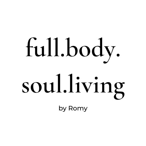 fullbodysoullivingbyromy