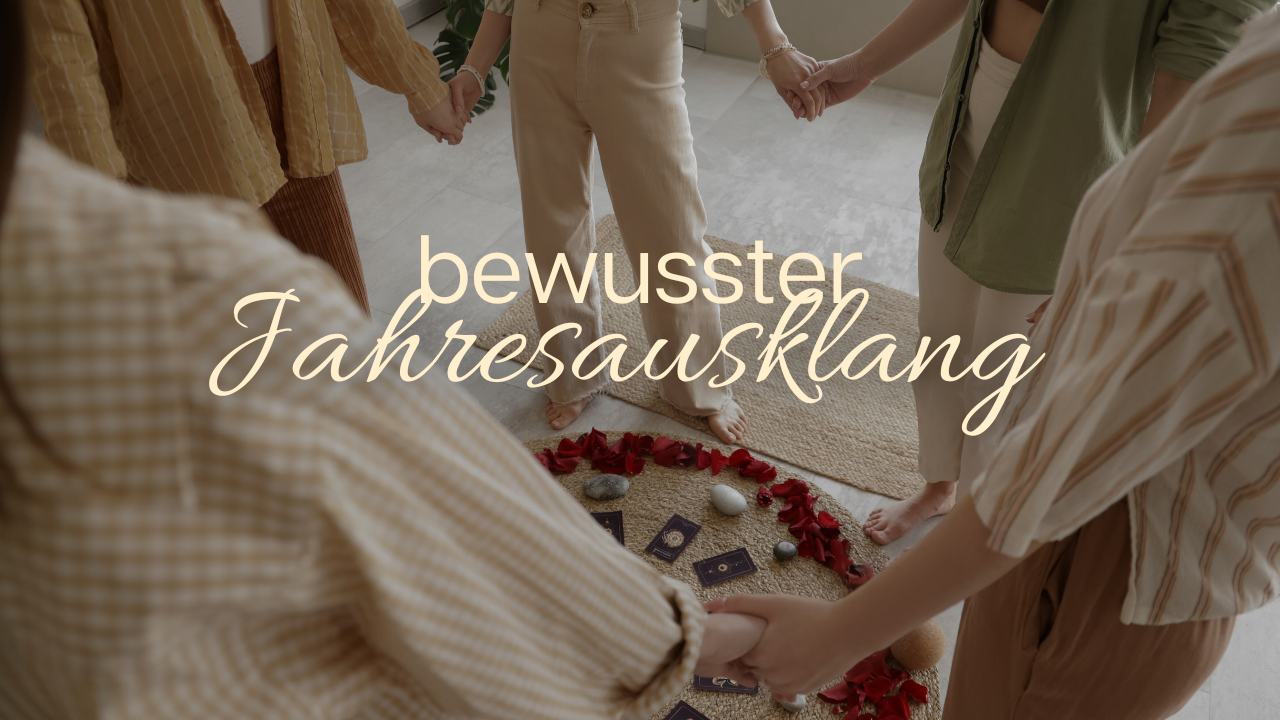 bewusster Jahresausklang