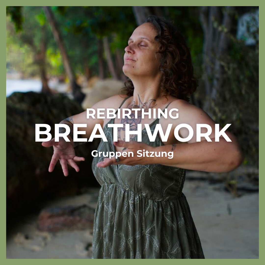 Rebirthing Breathwork Gruppensitzung