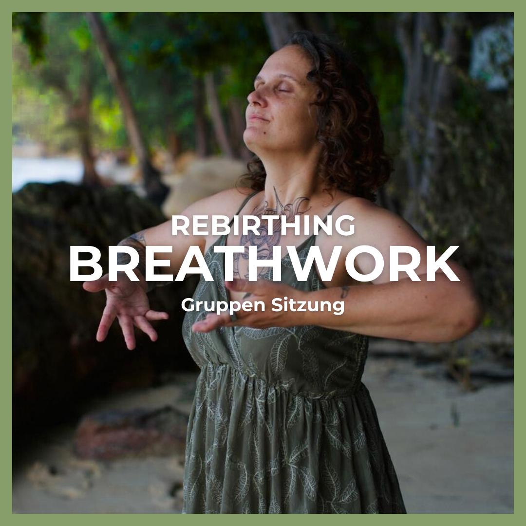 Rebirthing Breathwork Gruppensitzung