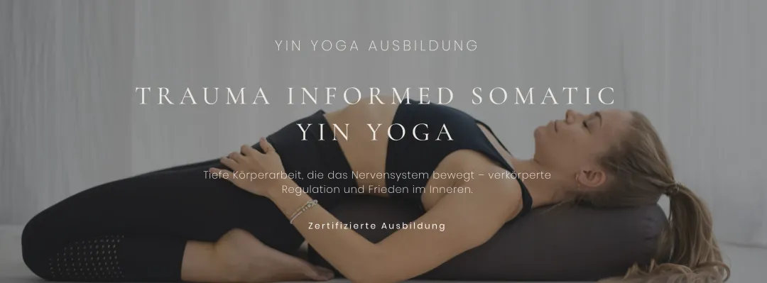 Trauma Informed Somatic Yin Yoga Ausbildung (Zypern)