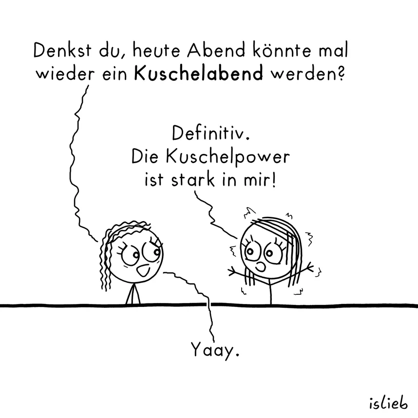 Komm kuscheln - Kuschelabend