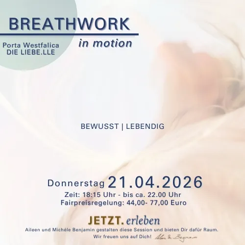 Breathwork in motion | DIE LIEBE.LLE in Porta Westfalica