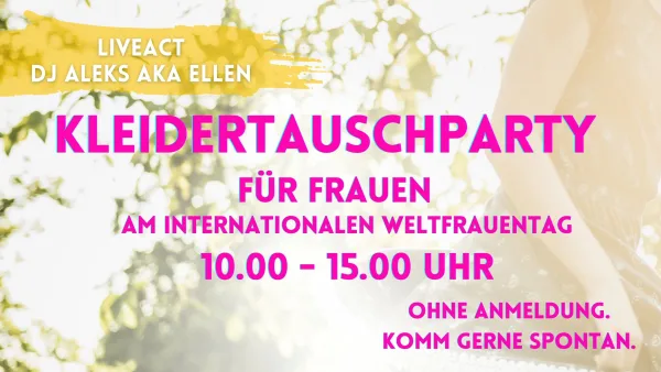 Kleidertauschparty für Frauen 08.03.2026 am Internationaler Frauentag