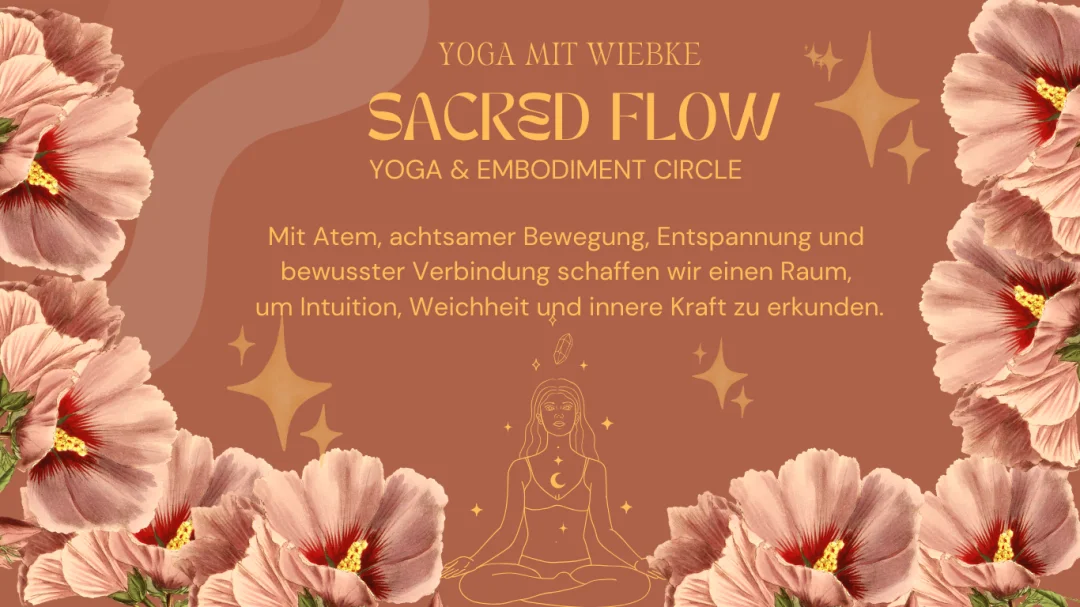 SACRED FLOW - YOGA & EMBODIMENT CIRCLE