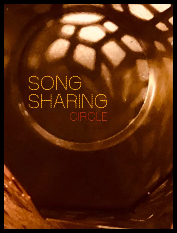 SONG SHARING CIRCLE