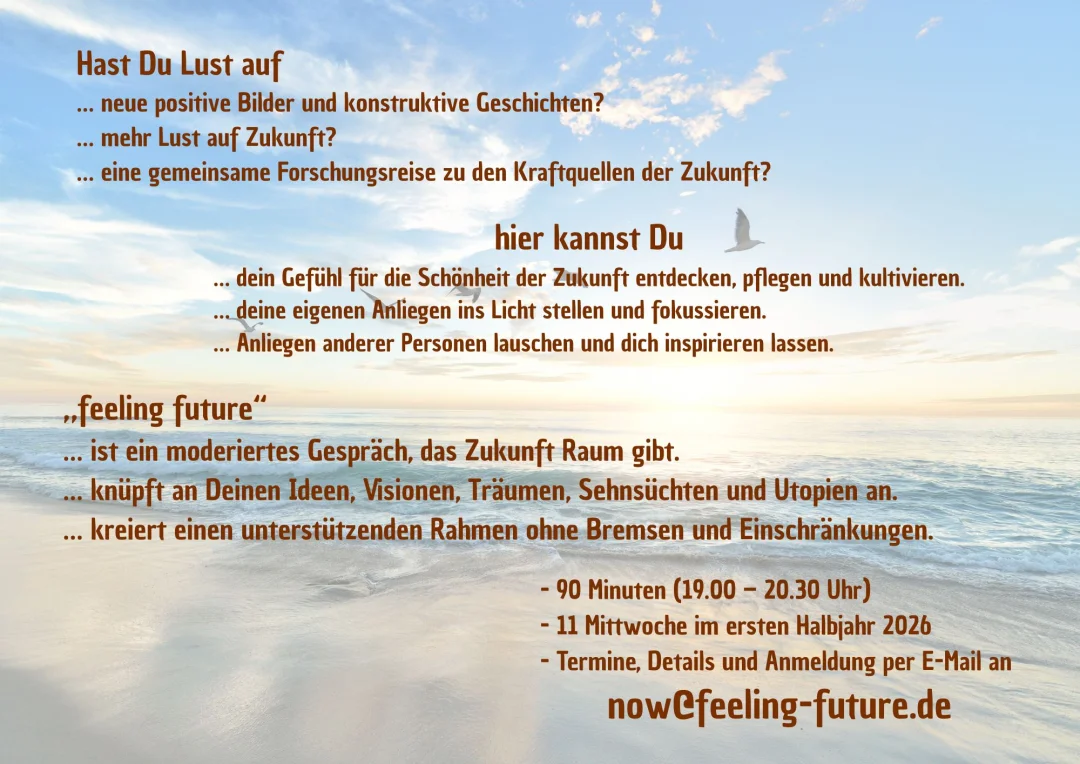 feeling future - Zukunft in uns mehr Raum geben