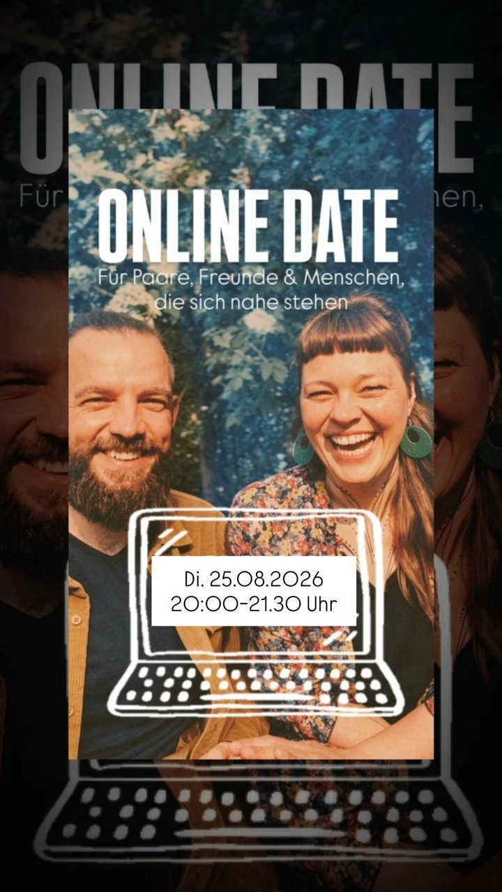 Online Workshop - für Paare und Menschen die sich nahe stehen