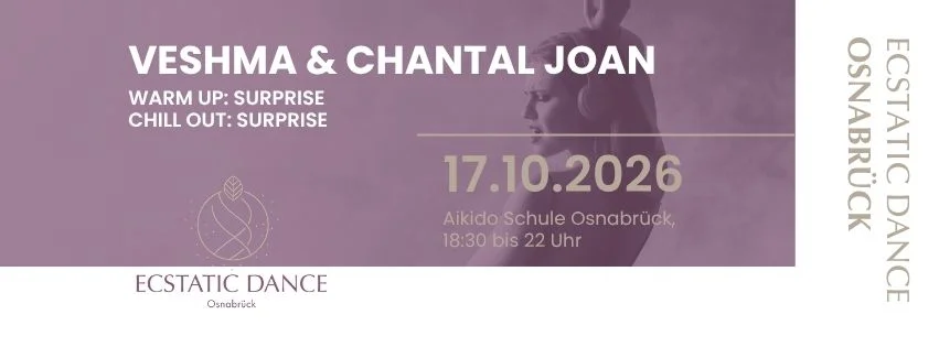 Ecstatic Dance Osnabrück - 17.10.2026 - Chantal & Vera