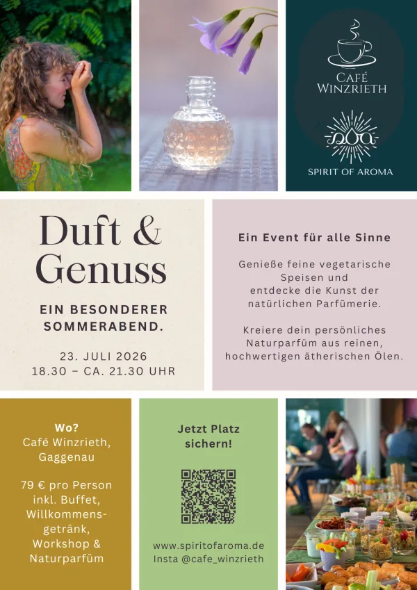 Duft & Genuss - Ein besonderer Sommerabend im Café Winzrieth