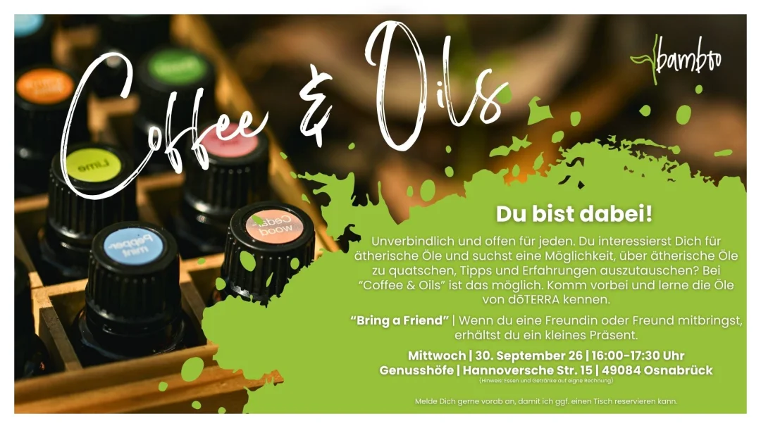 Coffee & Oils im September