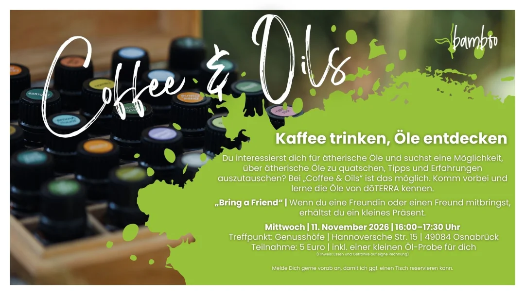 Coffee & Oils im November