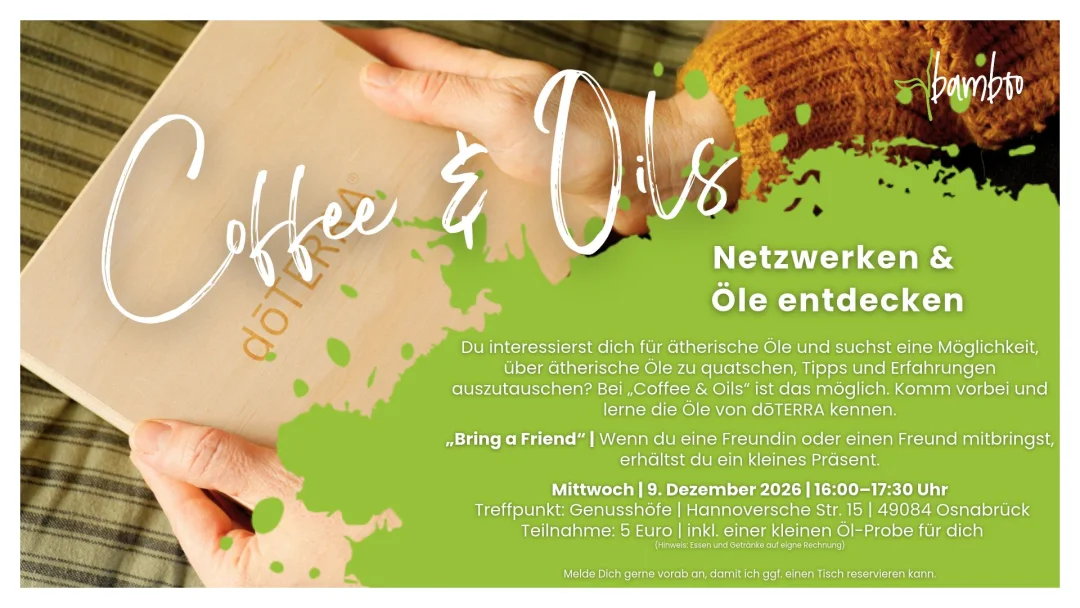 Coffee & Oils im Dezember